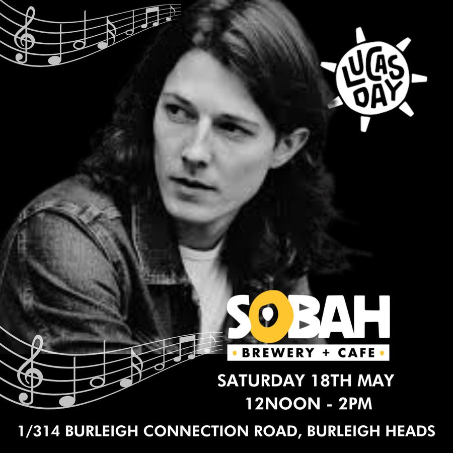 Lucas Day performs live at Sobah Brewery and Cafe Saturday 18th May